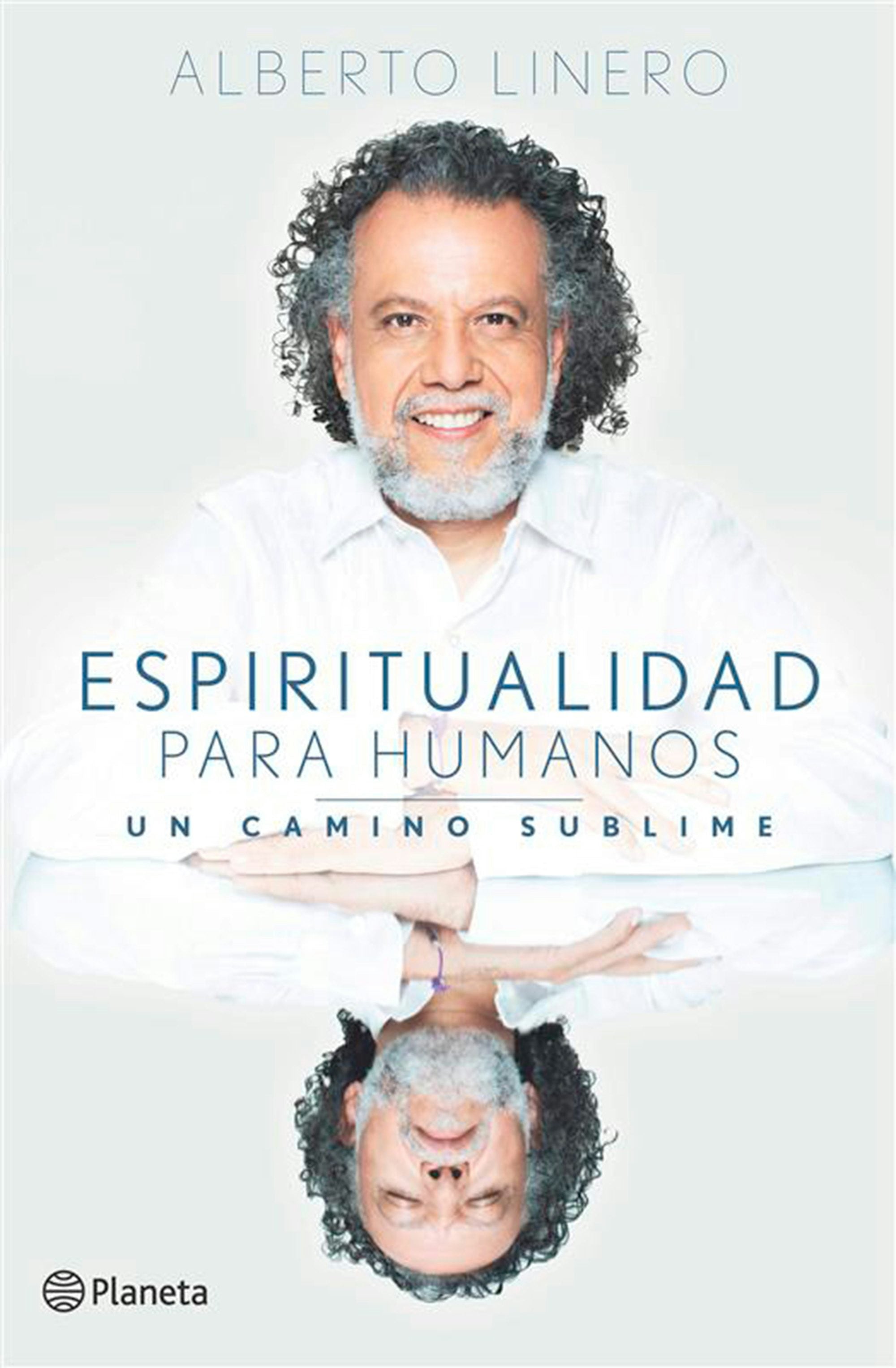 Book cover image for Espiritualidad para humanos: Un camino sublime / Spirituality for Humans: A Sublime Path ISBN: 9786073918275
